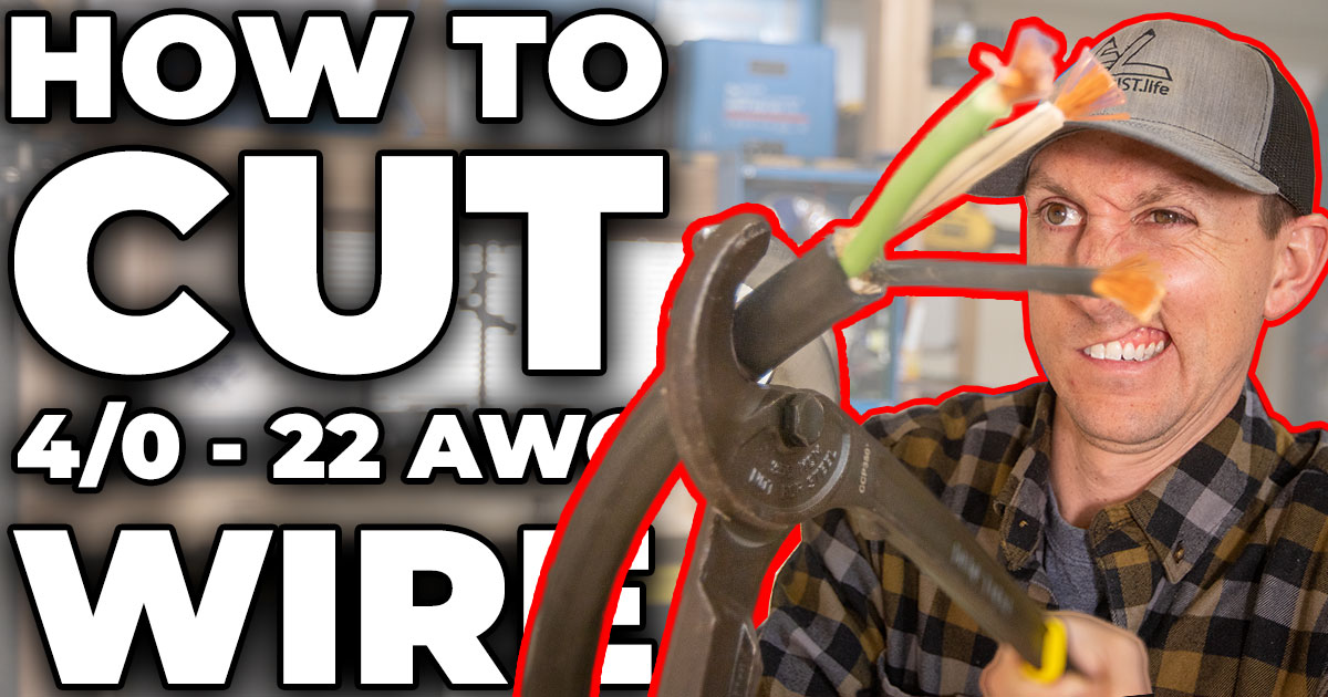 How to cut wire from 4/0 to 22 awg