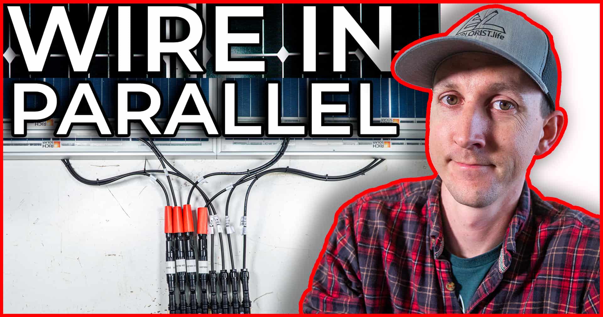 How to Wire Solar Panels in Parallel